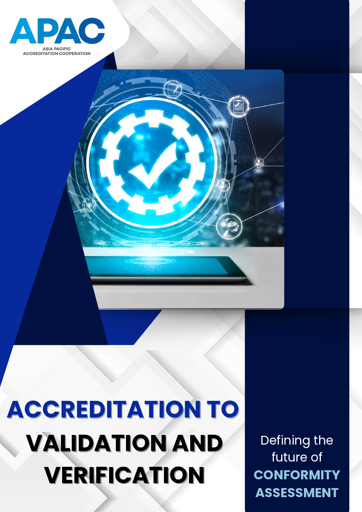 Accreditation to Validation and Verification