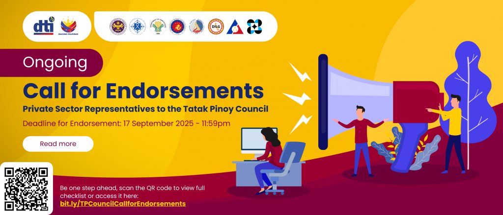 Promotional banner announcing the ongoing call for endorsements for private sector representatives to the Tatak Pinoy Council. The deadline for submission is 17 September 2025 at 11:59 PM. The banner features a yellow background with illustrated figures using a megaphone and working on laptops. Logos of participating organizations are displayed at the top. A QR code and a shortened URL (bit.ly/TPCouncilCallforEndorsements) are included for accessing the full checklist and endorsement details.