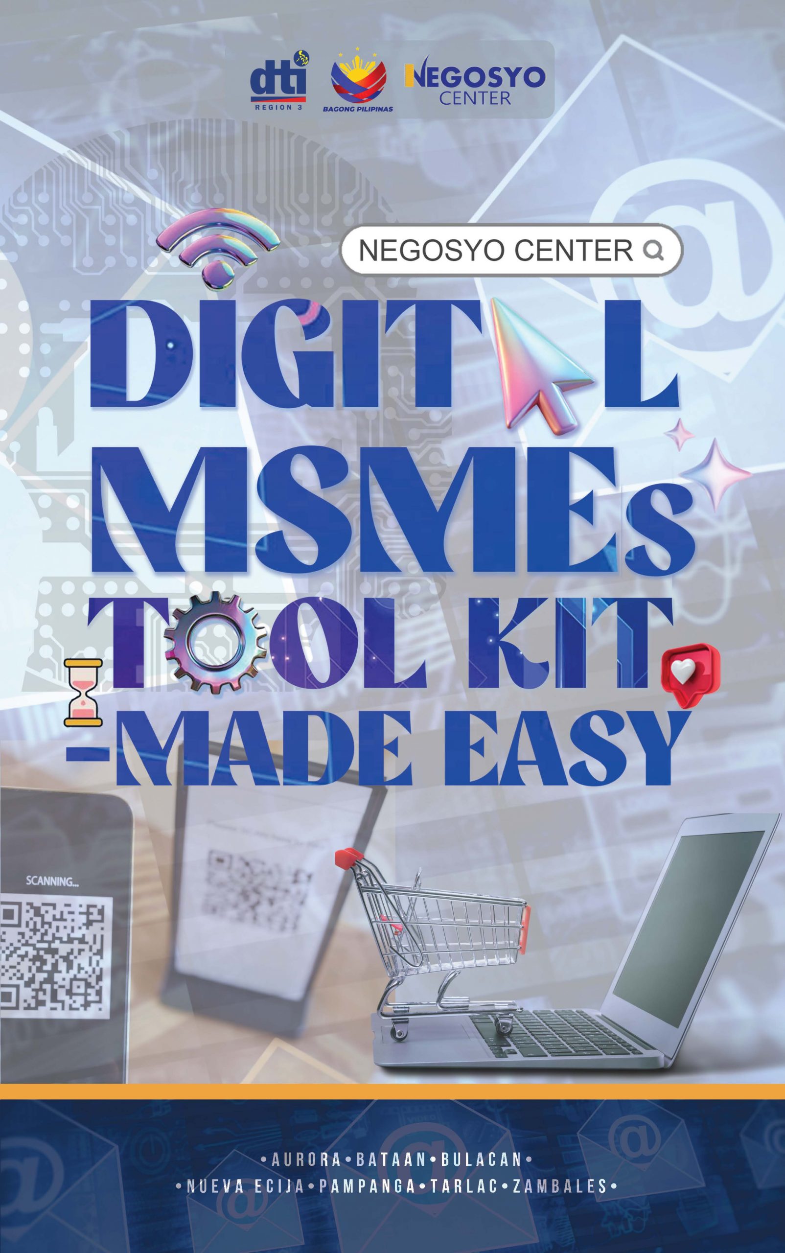 DTI-3 Negosyo Center Digital MSMEs Tool Kit Made Easy
